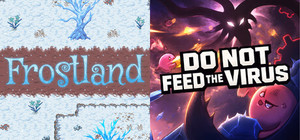 Frostland x DO NOT FEED THE VIRUS banner