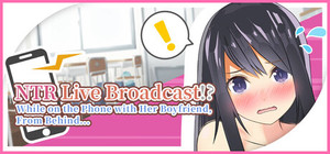 NTR Live Broadcast!? While on Phone with Her Boyfriend, From Behind... banner