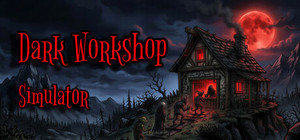 Dark Workshop Simulator banner