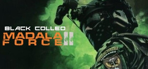 BlackColled Madala Force 2 banner