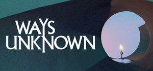 Ways Unknown banner