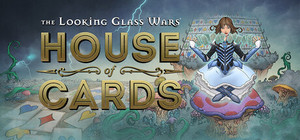 The Looking Glass Wars: House of Cards banner