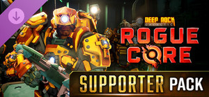 Deep Rock Galactic: Rogue Core - Supporter Upgrade banner