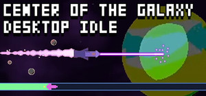 Center Of The Galaxy: Desktop Idle banner