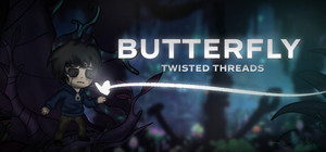 Butterfly: Twisted Thread banner