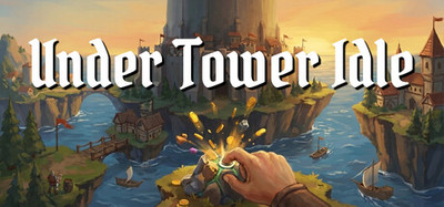 Under Tower Idle