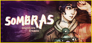 SOMBRAS: negative frames banner