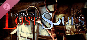 Dark Fall: Lost Souls Soundtrack banner