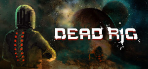 DEAD RIG banner