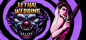 Lethal Wedding banner