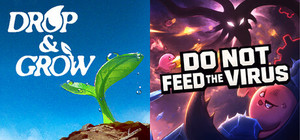 Drop and Grow x DO NOT FEED THE VIRUS banner