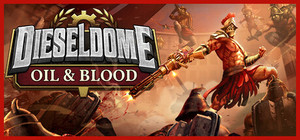 DIESELDOME: Ultraviolent Gladiator Shooter banner