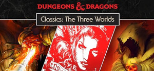 D&D Classics: The Three Worlds banner