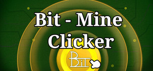 Bit Mine Clicker banner