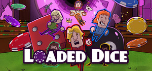 Loaded Dice banner