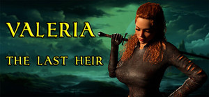 Valeria: The Last Heir banner