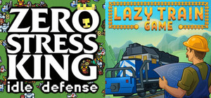 Zero Stress King: Idle Defense X Lazy Train Game banner