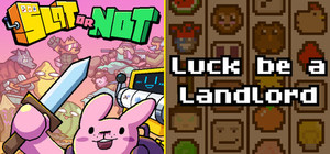 Luck be a Landlord + Slot or Not banner
