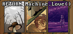 RETURN Machine.Love() banner