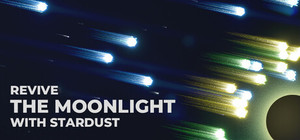 Revive the Moonlight with Stardust banner