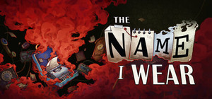 The Name I Wear banner