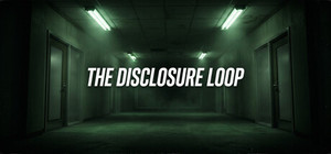 The Disclosure Loop banner