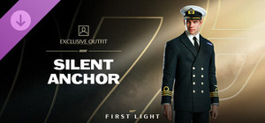 007 First Light - Silent Anchor (Exclusive Outfit) banner