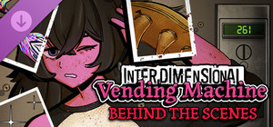 Interdimensional Vending Machine - Behind the Scenes banner