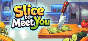 Slice To Meet You banner