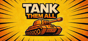Tank Them All banner