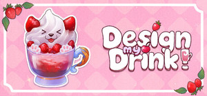 Design my drink! banner