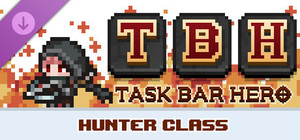 TBH : Task Bar Hero - Hunter (Class) banner