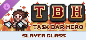 TBH : Task Bar Hero - Slayer (Class) banner