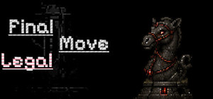 Final Legal Move banner