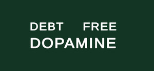 Debt Free Dopamine banner