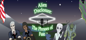 Alien Disclosure: The Phrases of Fate banner