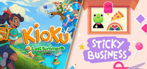 Kioku: Last Summer + Sticky Business banner