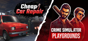 Cheap Car Repair and Crime Simulator Playgrounds banner