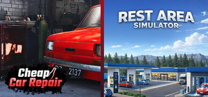 Cheap Car Repair x Rest Area Simulator banner