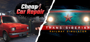 Cheap Car Repair and Trans-Siberian Railway Simulator banner