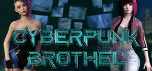 Cyberpunk Brothel 🤖 banner