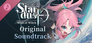 STARDUST: Wish of Witch Soundtrack banner