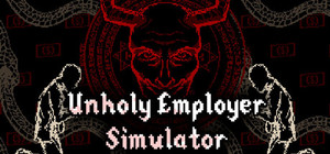 Unholy Employer Simulator banner