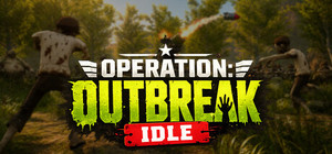 Operation: Outbreak Idle banner
