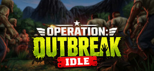 Operation: Outbreak Idle banner