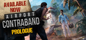 Airport Contraband: Prologue banner