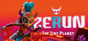 Zerun: The Tiny Planet banner