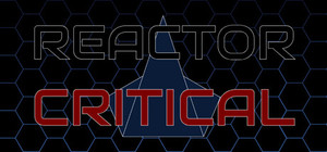 Reactor Critical banner