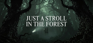 Just a stroll in the forest banner