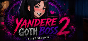 Yandere Goth Boss 2: First Session banner